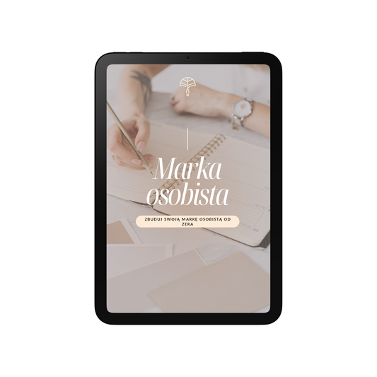 Marka osobista – Zbuduj swoją markę osobistą od zera